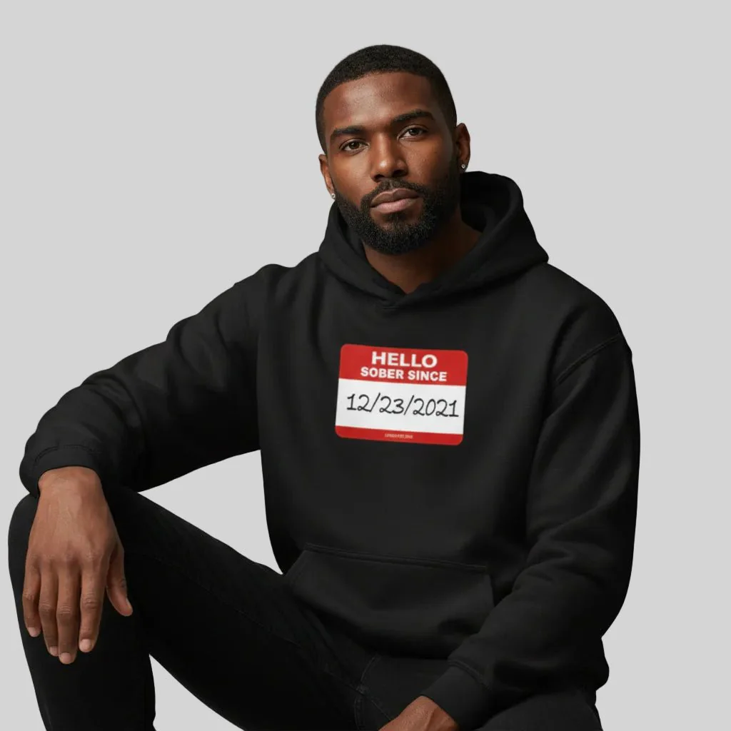 Men’s Hello Sober Since Hoodie w/ Personalized Sobriety Date - Image 6
