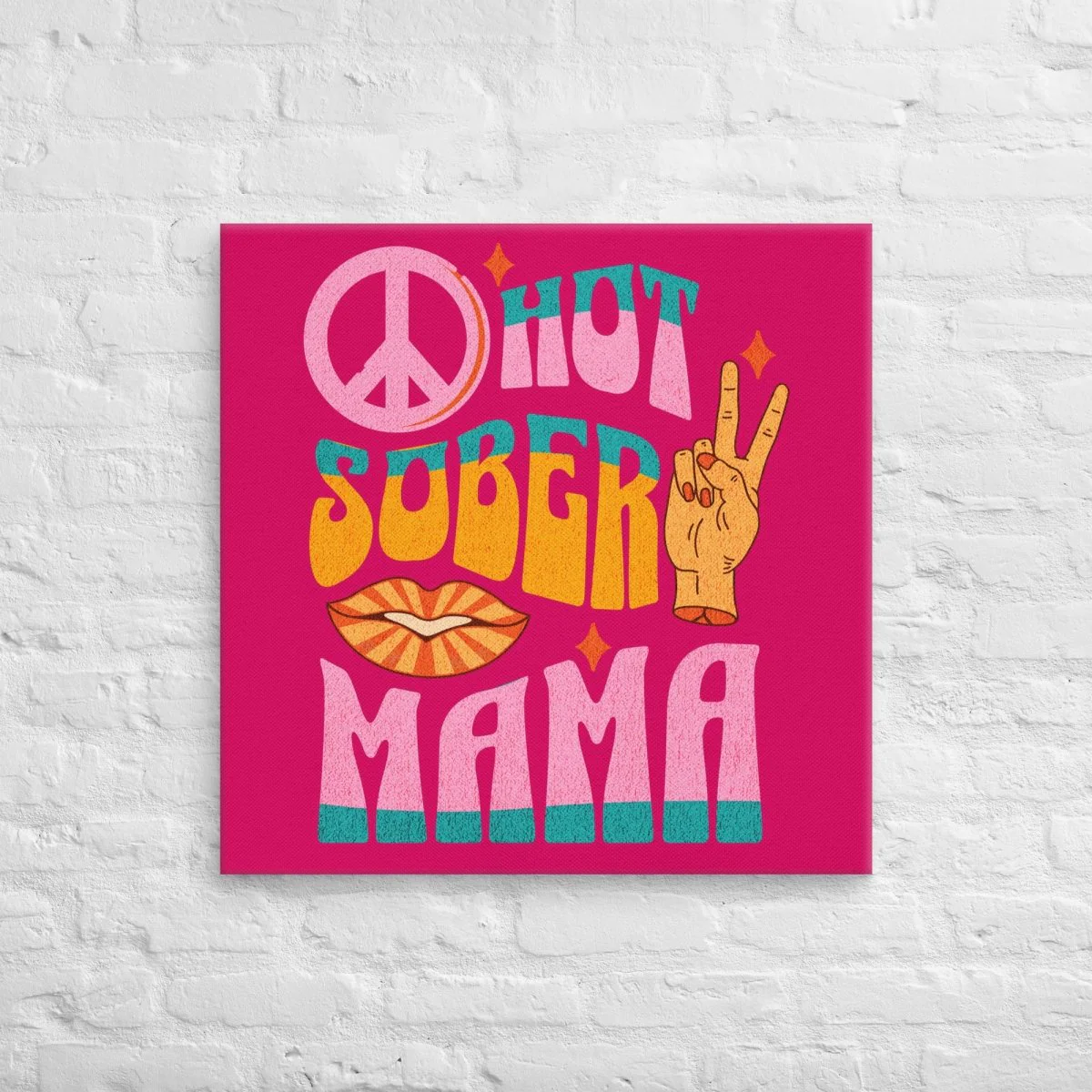 Sober Mama Canvas - 16" x 24" - 28" x 28" - Image 3