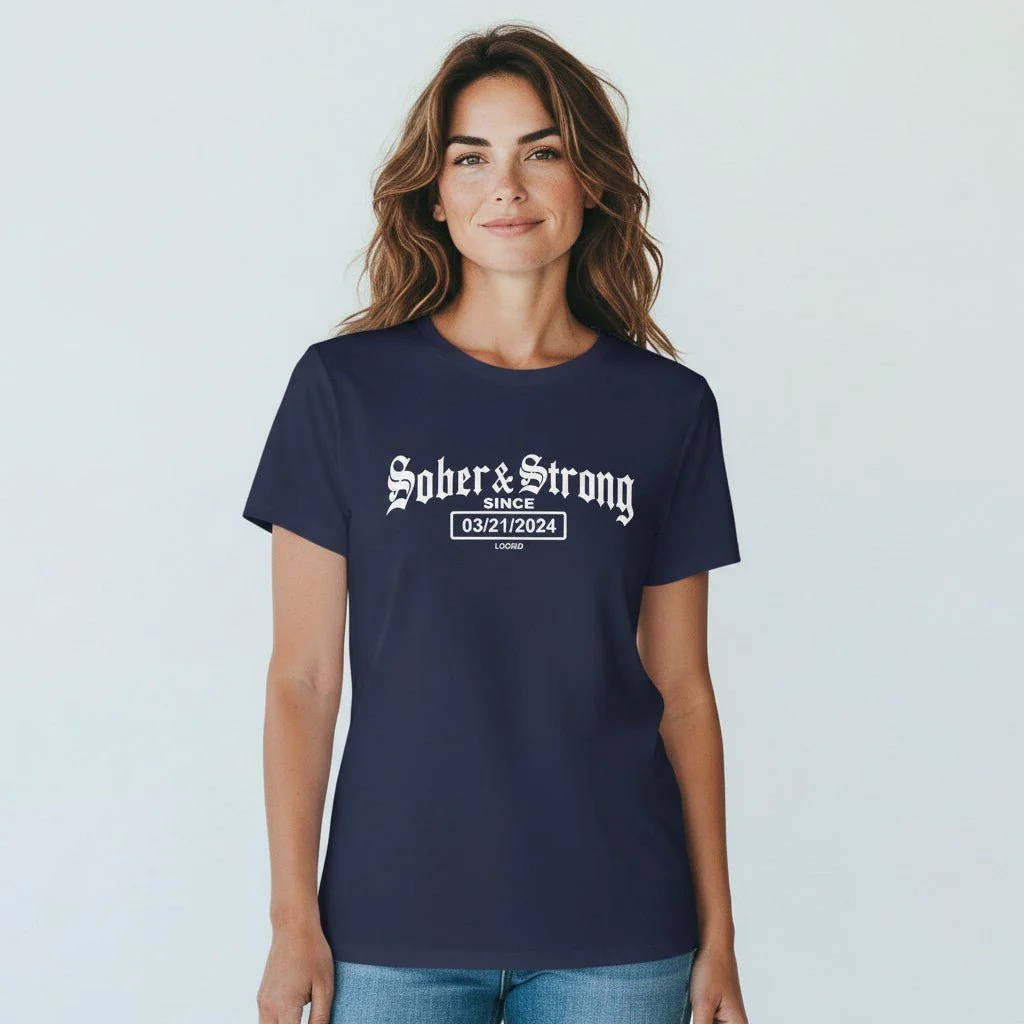 Sober T Shirt | Women’s Old School Sober & Strong Tee with Personalized Sobriety Date - Image 10
