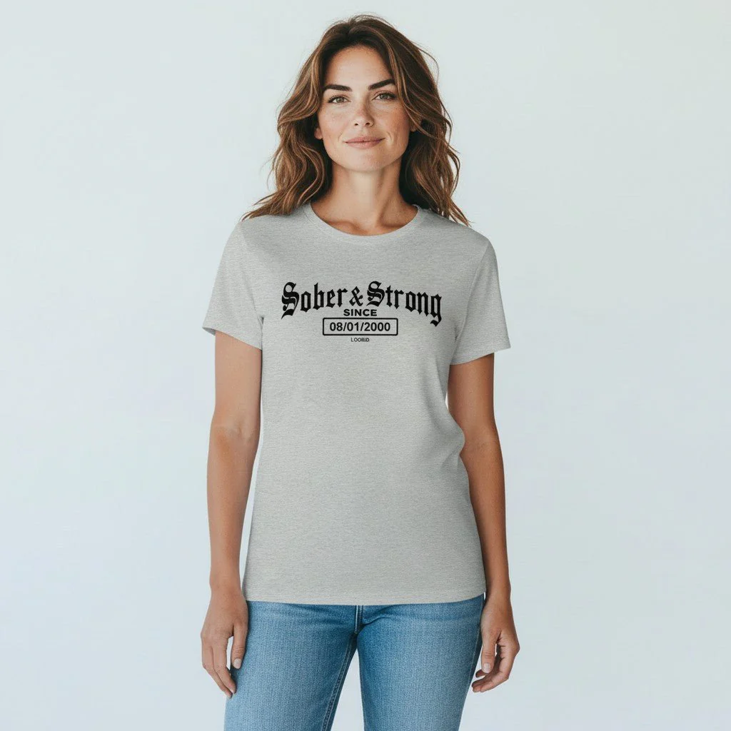 Sober T Shirt | Women’s Old School Sober & Strong Tee with Personalized Sobriety Date - Image 19