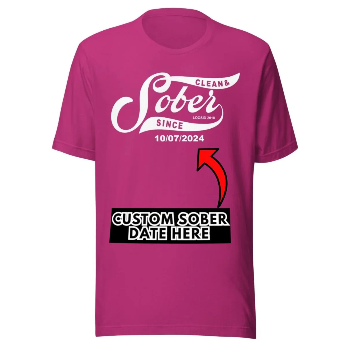 Sober T Shirt | Women’s Sober Since Top with Personalized Date - Image 7